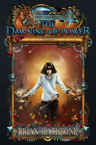 Cover for Brian Rathbone · The Dawning of Power (Paperback Book) (2016)