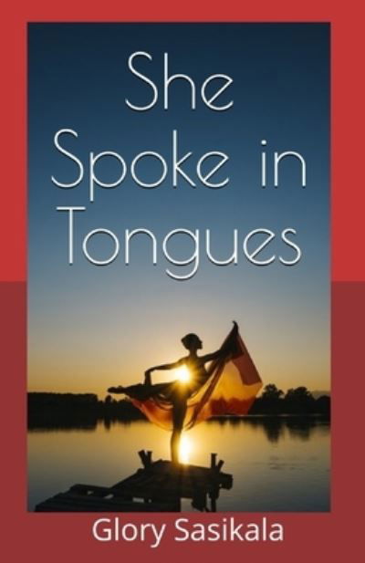 Cover for Glory Sasikala · She Spoke in Tongues (Paperback Book) (2020)