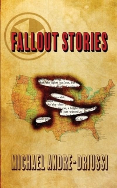 Cover for Michael Andre-Driussi · Fallout Stories (Taschenbuch) (2018)