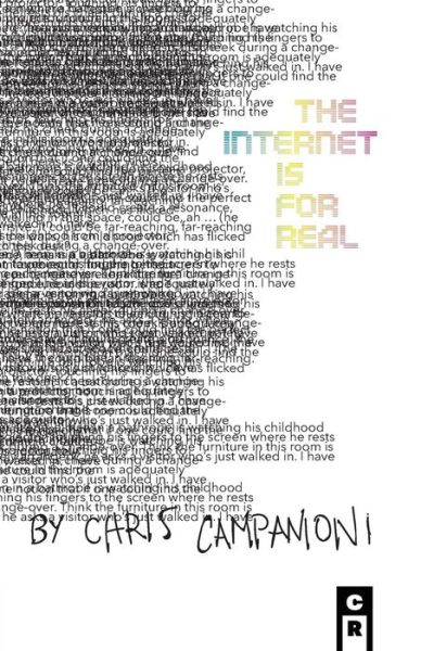 Cover for Chris Campanioni · The Internet is for real (Paperback Book) (2019)