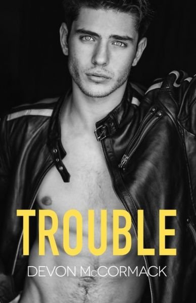 Cover for Devon McCormack · Trouble (Pocketbok) (2020)