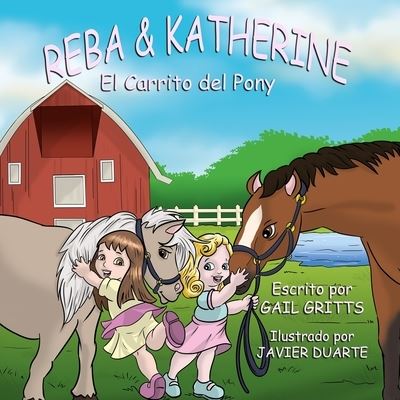 Cover for Gail Gritts · El Carrito del Pony (Paperback Book) (2020)