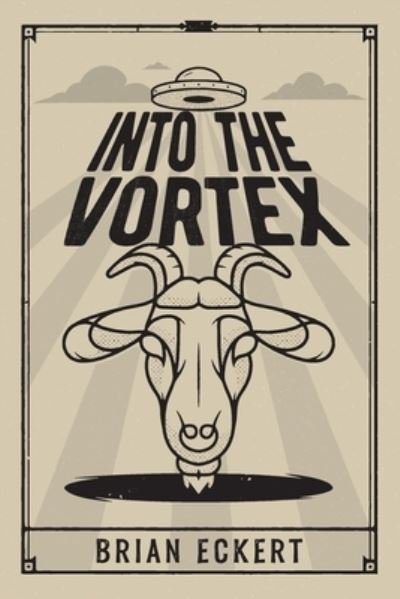 Cover for Brian Eckert · Into the Vortex (Paperback Bog) (2020)