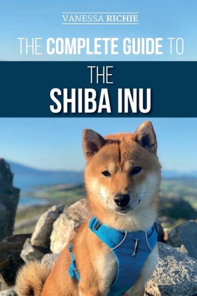 Cover for Vanessa Richie · The Complete Guide to the Shiba Inu (Paperback Book) (2020)