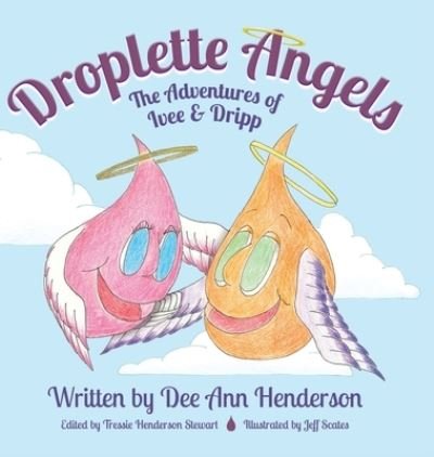 Cover for Dee Ann Henderson · Droplette Angels (Innbunden bok) (2020)