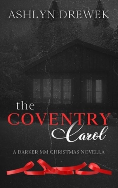 Cover for Ashlyn Drewek · The Coventry Carol (Paperback Book) (2021)