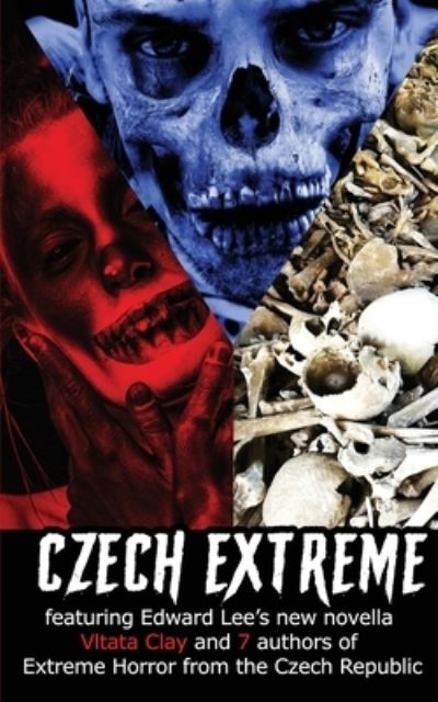 Cover for Edward Lee · Czech Extreme (Taschenbuch) (2022)