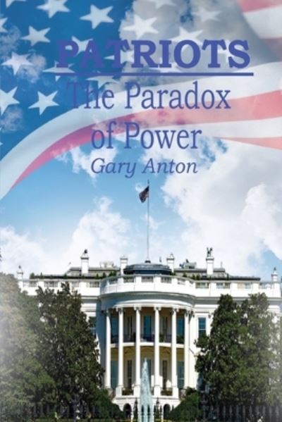 Cover for Gary Anton · Patriots (Paperback Book) (2021)