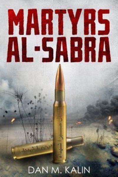 Cover for Dan M Kalin · Martyrs al-Sabra (Paperback Book) (2019)