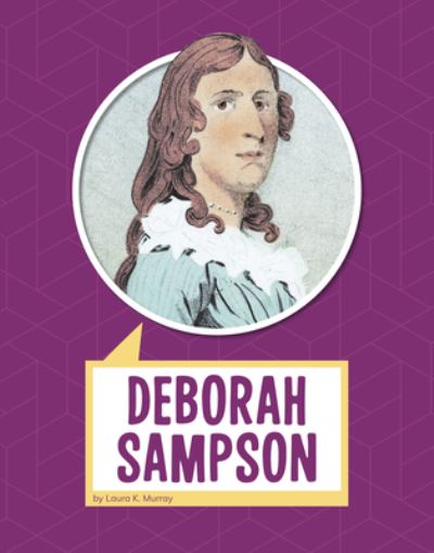 Cover for Laura Murray · Deborah Sampson (Hardcover Book) (2021)