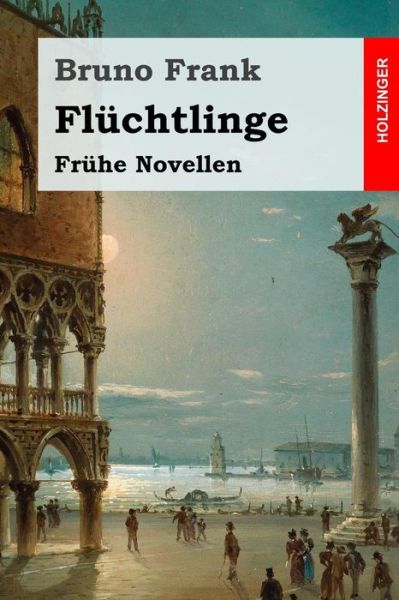 Cover for Bruno Frank · Fluchtlinge (Paperback Book) (2017)