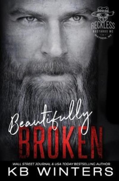 Cover for Kb Winters · Beautifully Broken (Pocketbok) (2018)