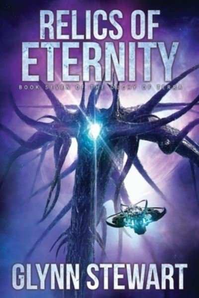 Cover for Glynn Stewart · Relics of Eternity (Paperback Book) (2020)
