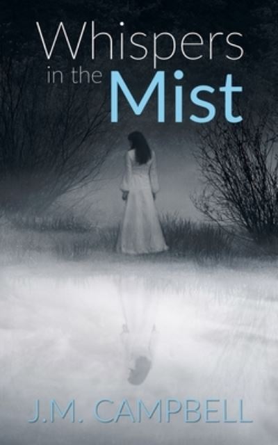 Cover for James M Campbell · Whispers in the Mist (Paperback Book) (2021)