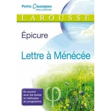 Lettre a Menecee - Epicure - Livres - Editions Larousse - 9782035893062 - 11 septembre 2013