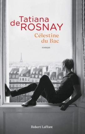 Cover for Tatiana de Rosnay · C?lestine du Bac (Paperback Bog) (2021)