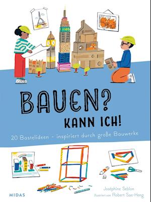 Cover for Joséphine Seblon · Bauen? Kann ich! (Kunst für Kinder) (Book) (2024)