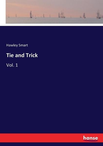 Tie and Trick - Smart - Libros -  - 9783337376062 - 4 de noviembre de 2017