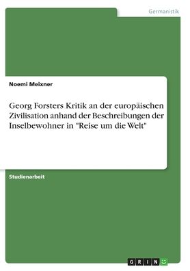 Cover for Meixner · Georg Forsters Kritik an der eu (Book)