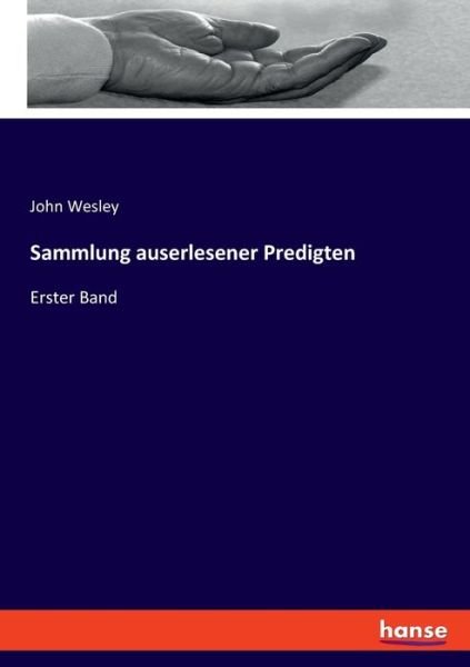 Cover for John Wesley · Sammlung auserlesener Predigten (Taschenbuch) (2022)