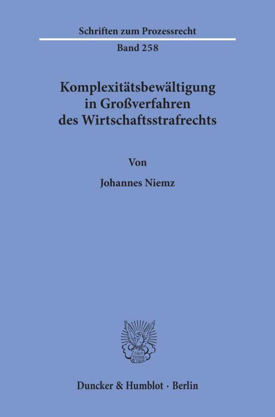 Komplexitätsbewältigung in Großve - Niemz - Książki -  - 9783428159062 - 11 marca 2020