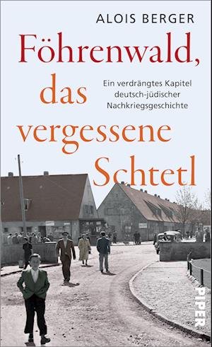 Cover for Alois Berger · Föhrenwald, das vergessene Schtetl (Book) (2023)
