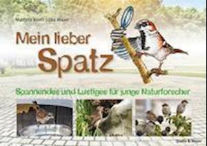 Mein lieber Spatz - Martina Kroth - Books - Quelle + Meyer - 9783494019062 - December 16, 2021