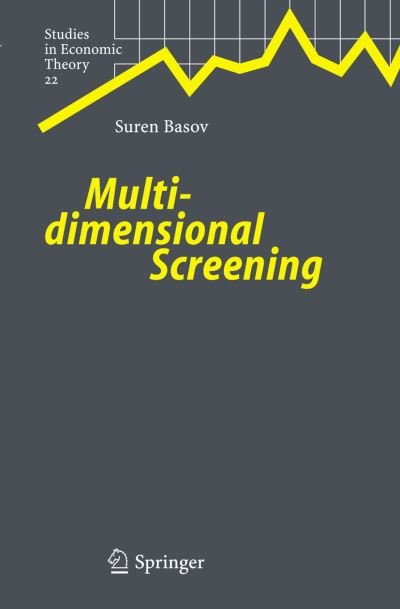 Cover for Suren Basov · Multidimensional Screening - Studies in Economic Theory (Paperback Book) [2005 edition] (2005)