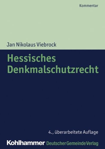 Cover for Viebrock · Hessisches Denkmalschutzrecht (Bog) (2018)