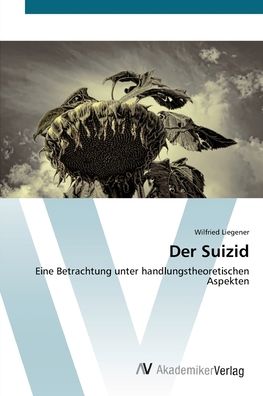 Cover for Liegener · Der Suizid (Book) (2012)