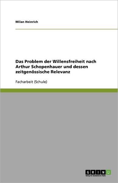 Cover for Heinrich · Das Problem der Willensfreihei (Bok) [German edition] (2011)