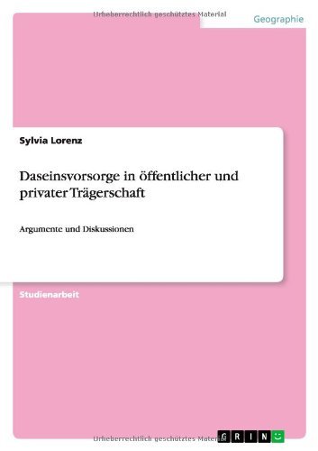 Daseinsvorsorge in öffentlicher - Lorenz - Books - GRIN Verlag - 9783656198062 - September 28, 2013