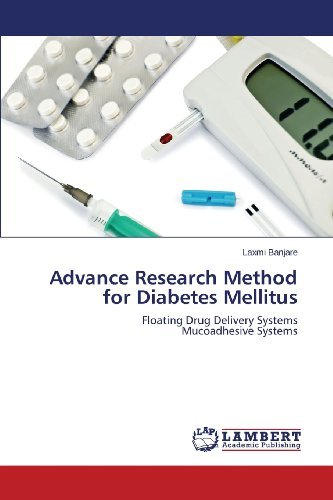 Cover for Laxmi Banjare · Advance Research Method for Diabetes Mellitus: Floating Drug Delivery Systems        Mucoadhesive Systems (Paperback Bog) (2013)