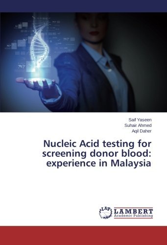 Cover for Aqil Daher · Nucleic Acid Testing for Screening Donor Blood: Experience in Malaysia (Paperback Bog) (2014)