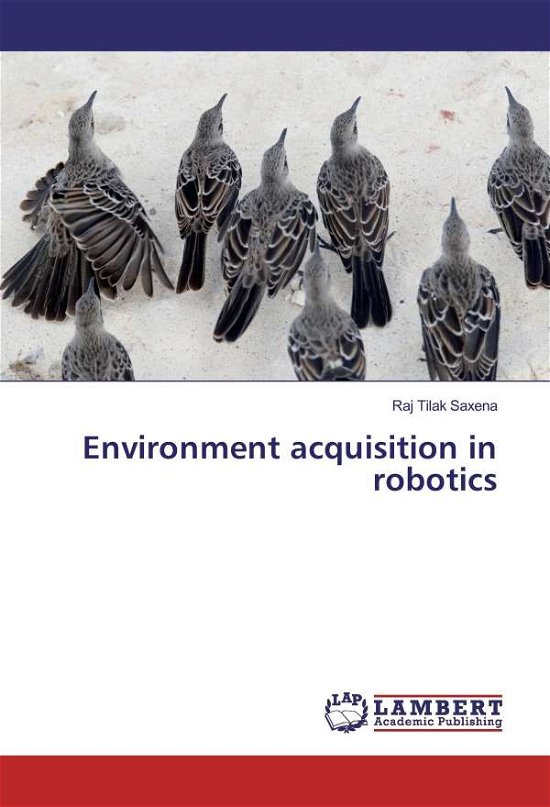 Cover for Saxena · Environment acquisition in robot (Book)