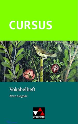 Cover for Sabine Wedner-Bianzano · Cursus - Neue Ausgabe Vokabelheft (Paperback Book) (2021)