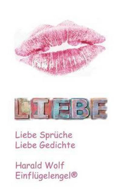 Cover for Wolf · Liebe (Buch) (2016)