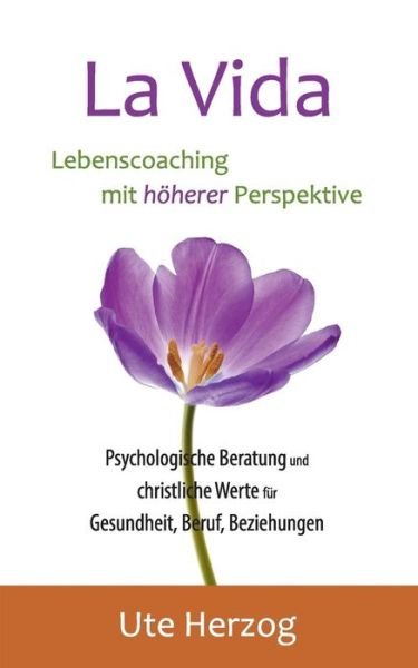 Cover for Herzog · La Vida - Lebenscoaching mit höh (Book) (2017)