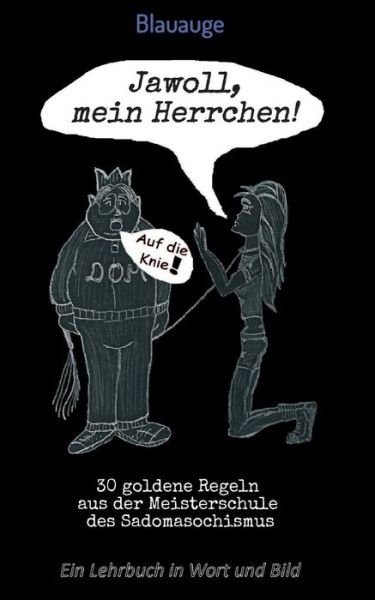 Cover for Blauauge · Jawoll, mein Herrchen! (Bog) (2018)