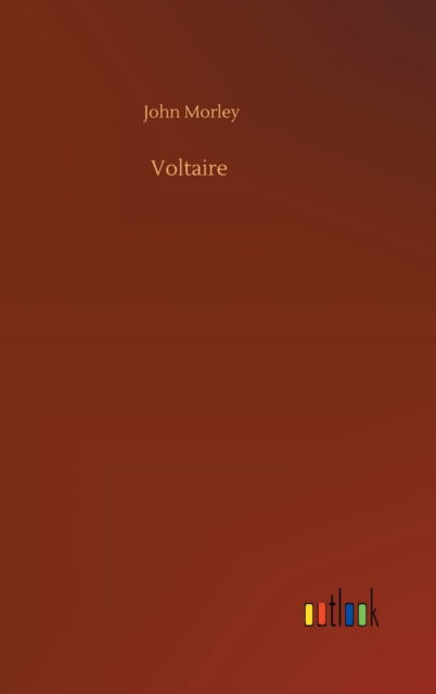 Cover for John Morley · Voltaire (Hardcover Book) (2020)