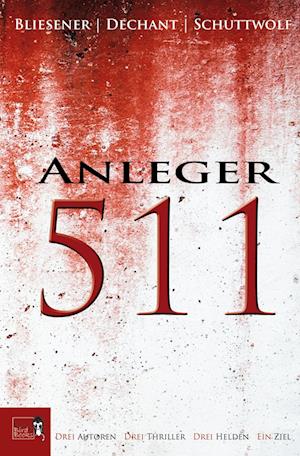 Cover for Klaus Maria Dechant · Anleger 511 (Book) (2022)