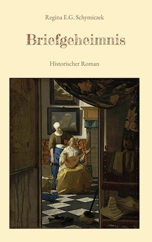 Cover for Regina E.G. Schymiczek · Briefgeheimnis (Book) (2023)