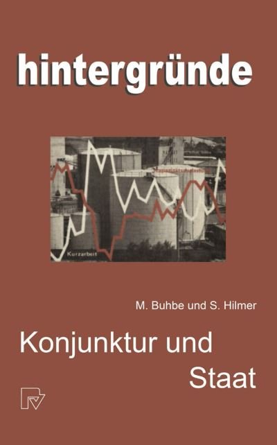 Cover for M Buhbe · Konjunktur Und Staat - Hintergrunde (Paperback Book) [1981 edition] (1981)