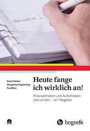 Heute fange ich wirklich an!, m. - Höcker - Books -  - 9783801727062 - 