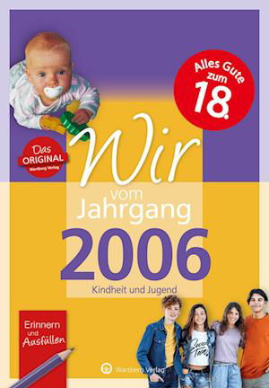 Wir vom Jahrgang 2006 - Kindheit und Jugend - Leonie Herbst - Książki - Wartberg - 9783831331062 - 6 listopada 2023