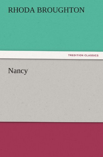 Cover for Rhoda Broughton · Nancy (Tredition Classics) (Taschenbuch) (2011)