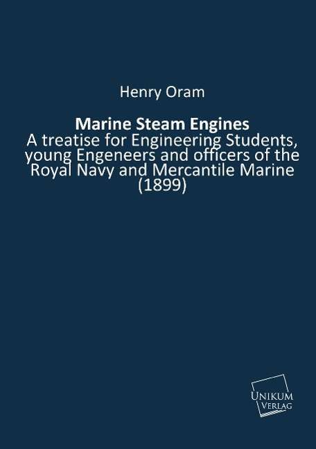 Cover for Oram · Marine Steam Engines (Book)