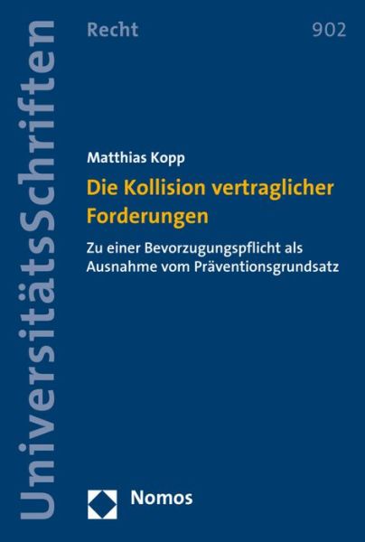 Cover for Kopp · Die Kollision vertraglicher Forder (Book) (2017)