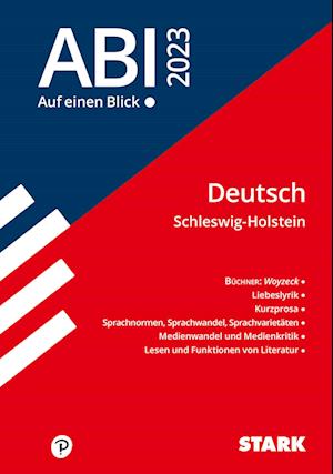 STARK Abi - auf einen Blick! Deutsch Schleswig-Holstein 2023 - Stark Verlag GmbH - Books - Stark Verlag GmbH - 9783849053062 - April 20, 2022