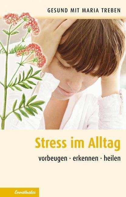 Cover for Maria Treben · Stress im Alltag (Book)